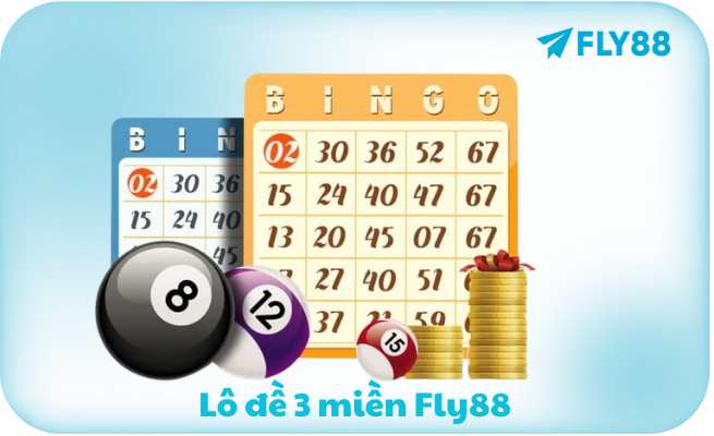 Lo de 3 mien Fly88 Lô đề 3 miền Fly88